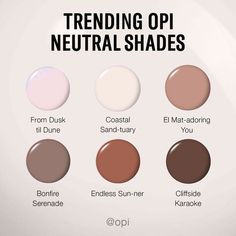 Trending #OPI Neutral Shades 📢 Which shade family do you want to see next? 👇 TRENDING OPI NEUTRAL SHADES - From Dusk til Dune - Coastal Sand-tuary - El Mat-adoring You - Bonfire Serenade - Endless Sun-ner - Cliffside Karaoke #OPIObsessed #ColorIsTheAnswer #NOTD #NailSwag #NailsOfInstagram #NailsOnFleek #NailPolish #Nails #OPI #Neutral #NeutralStyle #Nudes #ManiMonday #OPIMalibu #NailInspo #NailGoals #NailArt #NailFashion #NailTrends #OPILove #NeutralNails #NailPerfection #TrendingNails #Pol... Opi Opaque Neutral, Opi Natural Mauvement, Opi Dusty Rose Shades, Brown Nails Opi Gel, Top Opi Dip Colors, Light Brown Opi Nail Polish, Sns Opi Nail Colors, Opi Dip Neutral Colors, Opi Clay Dreaming Dip