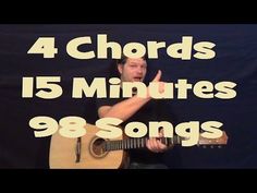 a man holding a guitar with the words 4 chords 15 minutes 98 songs