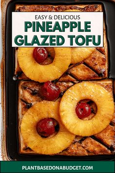 pineapple glazed tofu in a baking dish with text overlay