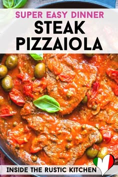 the recipe for steak pizza in a skillet with tomatoes and olives