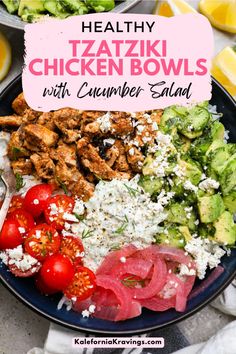 healthy tasty chicken bowls with cucumber salad on a blue plate and text overlay that reads healthy tasty chicken bowls with cucumber salad