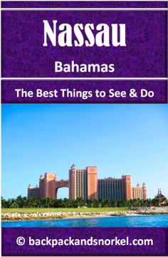 the best things to see and do in nasauu, banana coast resort & casino