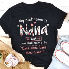 My Nickname Is Nana But My Full Name Is Nana Nana Shirt Introducing Our Newest Lineup Of T-Shirts: The Gildan 5000 Series, Effortlessly Combining Style And Comfort! Offered In Sizes From S To 3xl, And An Assortment Of Lively Colors. Crafted For Enduring Comfort And Resilience. Experience Fast Shipping For Added Convenience. Require Adjustments To Your Order? Simply Contact Us After Your Purchase! My Nickname, Quilt Size Chart, Nana Shirts, Mother Day Gift, Full Name, Mothers Day T Shirts, Funny Mom Shirts, Funny Mom, T Shirt Funny