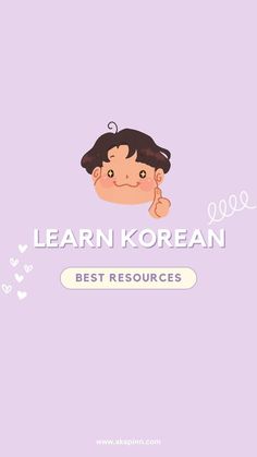 the korean text reads learn korean best resources