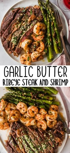 grilled shrimp and asparagus on a white plate with text overlay garlic butter ribbed steak and shrimp