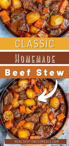 beef stew in a skillet with carrots and potatoes on the side, text overlay reads classic homemade beef stew