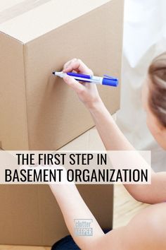 the first step in basement organization