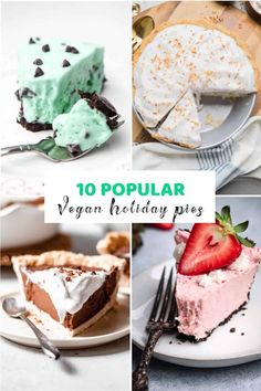 collage of vegan holiday pies with text overlay that reads, 10 popular vegan holiday pies