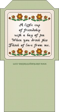 a cross stitch card with the words, a little one of friends and a flower on it