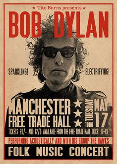 a concert poster for bob dylan with an image of a man in sunglasses