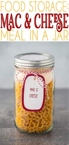 macaroni and cheese in a jar with text overlay that reads food storage mac & cheese meal in a jar