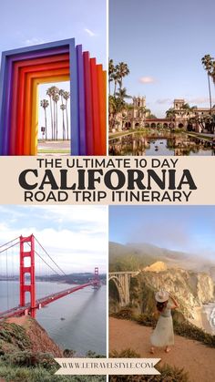 the ultimate 10 day road trip itinerary from california to san francisco, california