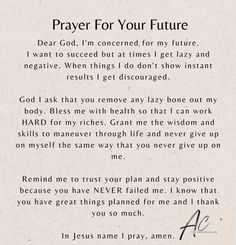 a poem written in black and white with the words prayer for your future