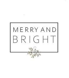 the merry and bright logo is displayed on a white background