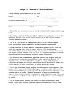 Addendum To Lease Agreement: Pet Provisions A pet addendum to a lease agreement is a legally binding document that outlines the specific terms and conditions related to pet ownership for tenants...