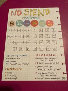 a calendar with the words no spend challenge written in different colors and numbers on it