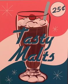 an advertisement for a chocolate milkshake with the words tasty malts on it