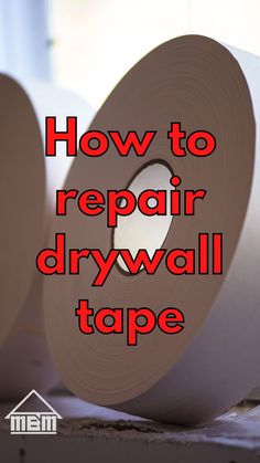 several rolls of toilet paper with the words how to repair drywall tape