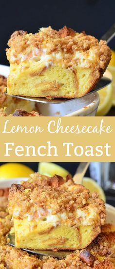 lemon cheesecake french toast casserole is shown in three different pans with one serving