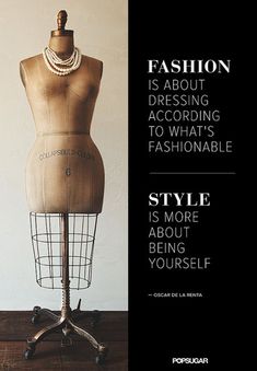 a mannequin with the words fashion is about dressing according to what's fashionable