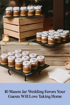 mason jar wedding favors your guests will love taking home