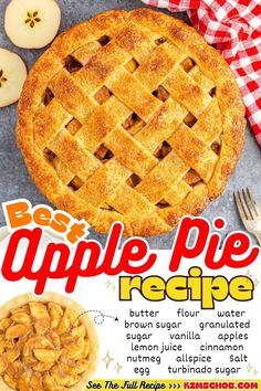 an advertisement for the best apple pie recipe