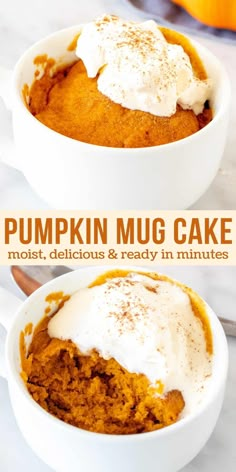 pumpkin mug cake in white bowls with whipped cream on top and the words, pumpkin mug cake