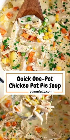 chicken pot pie soup in a white bowl with a wooden spoon and text overlay that reads quick one - pot chicken pot pie soup