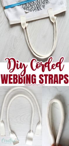 the instructions for how to make a diy corded webbing strap with scissors