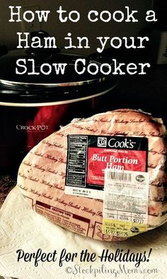 a slow cooker with the words how to cook a ham in your slow cooker