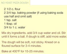 the instructions for how to bake pizza dough