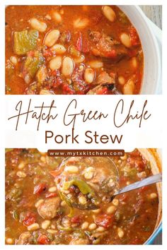 two pictures with the words hatch green chile pork stew in front of it and an image of