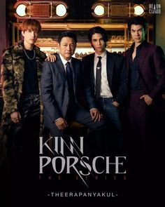 three men in suits standing next to each other on a poster for the film kinn porsche