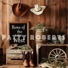 there is a cowboy hat and other items on the shelf next to it, along with a sign that says home of the party west