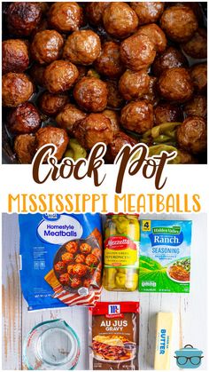 crock pot mississippi meatballs recipe is shown in this collage with text overlay