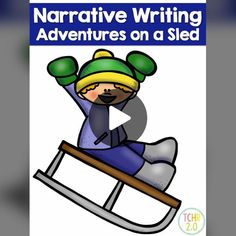 a cartoon character on a sled with text that reads, narrative writing adventures on