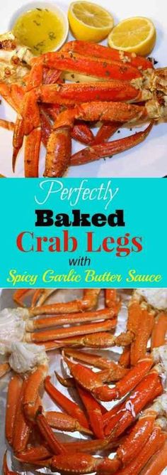 perfectly baked crab legs with spicy garlic butter sauce are the perfect appetizer for any seafood lover