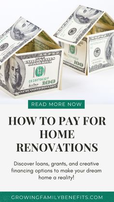 the words how to pay for home renovations are shown in front of three stacks of money