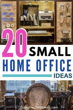 the words, 20 small home office ideas are shown