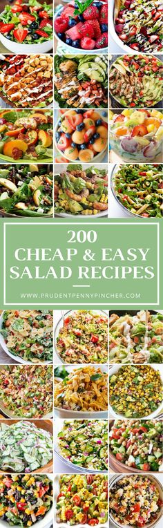 a collage of different salads with the words, cheap and easy salad recipes