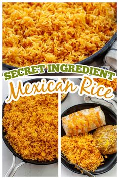 mexican rice in a skillet with the words secret ingredient mexican rice