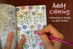 adult coloring 4 reasons to jump on this trend with markers and pencils in hand