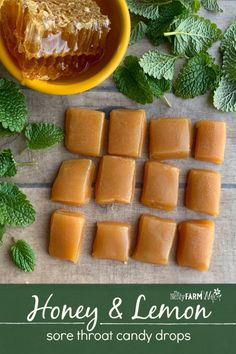 honey and lemon soaps on a wooden table next to fresh mint leaves with text overlay that reads honey & lemon sore throat candy drops