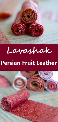 red leathers are laid out on the floor with text overlay that reads lavashak persian fruit leather