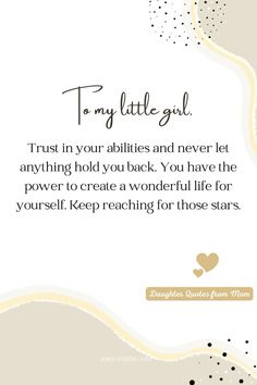 Read more for heartfelt "so proud of you" quotes for daughters! These inspiring words from mom celebrate the strength and beauty of a strong daughter. Perfect for sharing how proud you are of your daughter’s accomplishments, growth, and character. Let her know just how much she means to you with these uplifting messages! Cute Quotes For Daughter, Encouragement For My Daughter, My Daughter Is Strong Quotes, Proud Quotes For Daughter, My Daughters, Letter To Your Daughter, Quotes For Girls Inspirational, Note To Daughter From Mom, Love Daughter Quotes