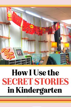 the front cover of how i use the secret stories in kindergartn, with text overlay