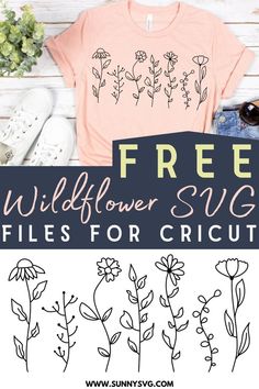 the free wildflower svg files for cricut is shown with flowers on it