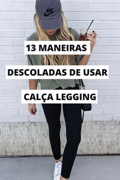 Simples e prático, a calça legging se torna uma boa opção para combinações do dia a dia, na academia, ou para ficar de bobeira dentro de casa. Boné nike, t-shirt podrinha, t-shirt verde militar, leggin preta, calça legging, tênis branco, mini bolsa.  #calçalegging #legging #calcalegging  #bonénike Outfits With Leggings Summer, Legging Outfits Summer, Looks With Leggings, Black Leggings Outfit Summer, Outfit Leggins, Leggins Outfit, Outfits Leggins, Black Leggins, Legging Outfit