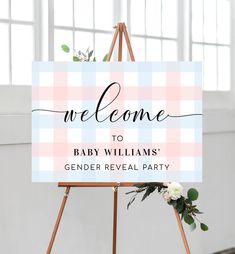 the welcome sign for baby williams's gender reveal party is displayed on an easel