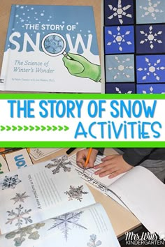 the story of snow activities for kids to learn and practice their writing skills with pictures